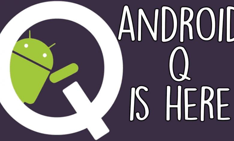 ANDROID Q IS HERE.....(RELEASE + FEATURES + NAME!)