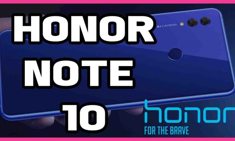 Honor Note 10  (Sneak Peak Review)