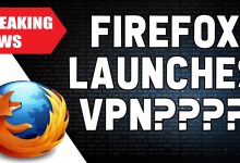 MOZILLA FIREFOX LAUNCHES NEW VPN??????