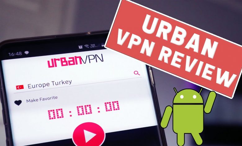 URBAN VPN REVIEW 2019 - A Free VPN for Android that's different!