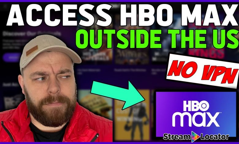 Accessing HBO MAX outside US - NO VPN REQUIRED!!! 🎥 | StreamLocator 🔥